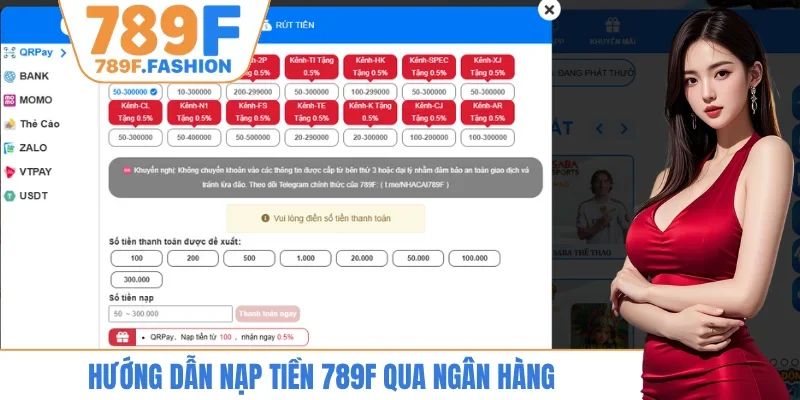 Hướng dẫn nạp tiền 789F qua ngân hàng