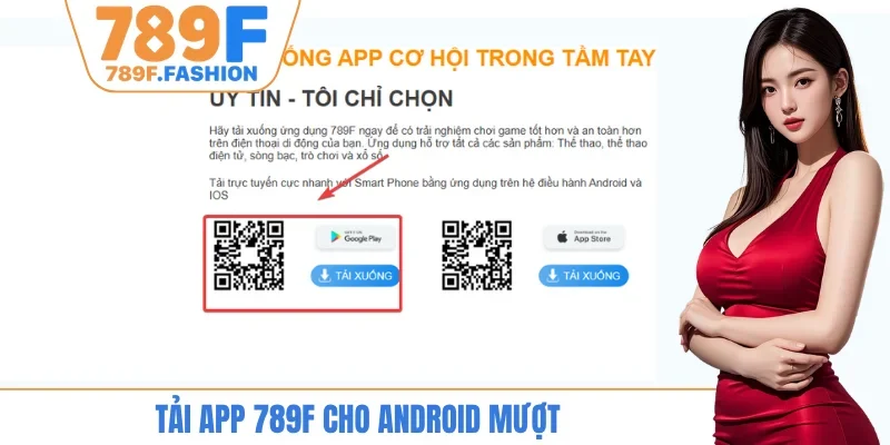 Tải app 789F cho Android mượt